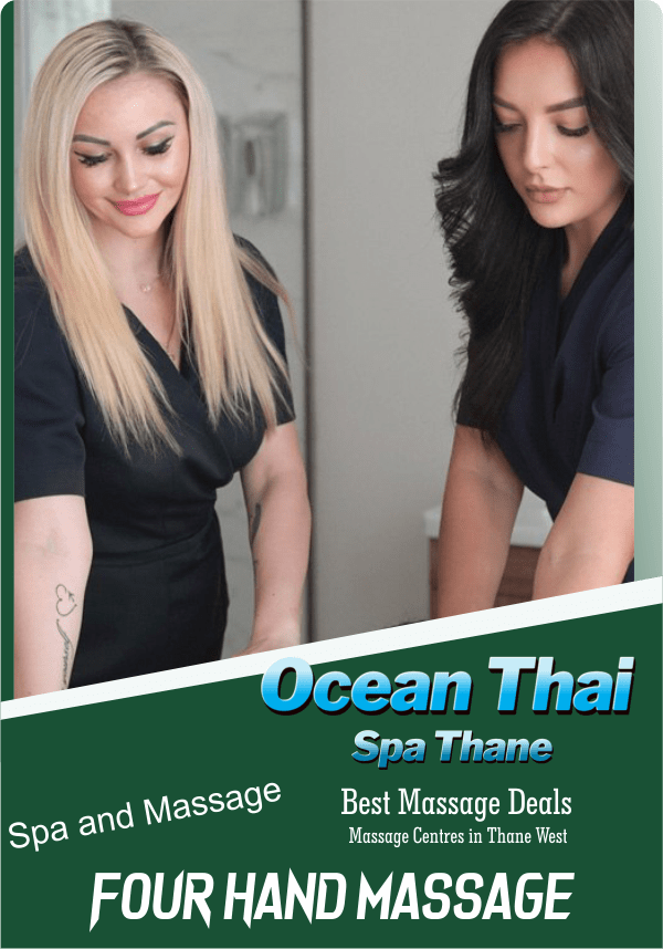 Four Hand Massage in Thane